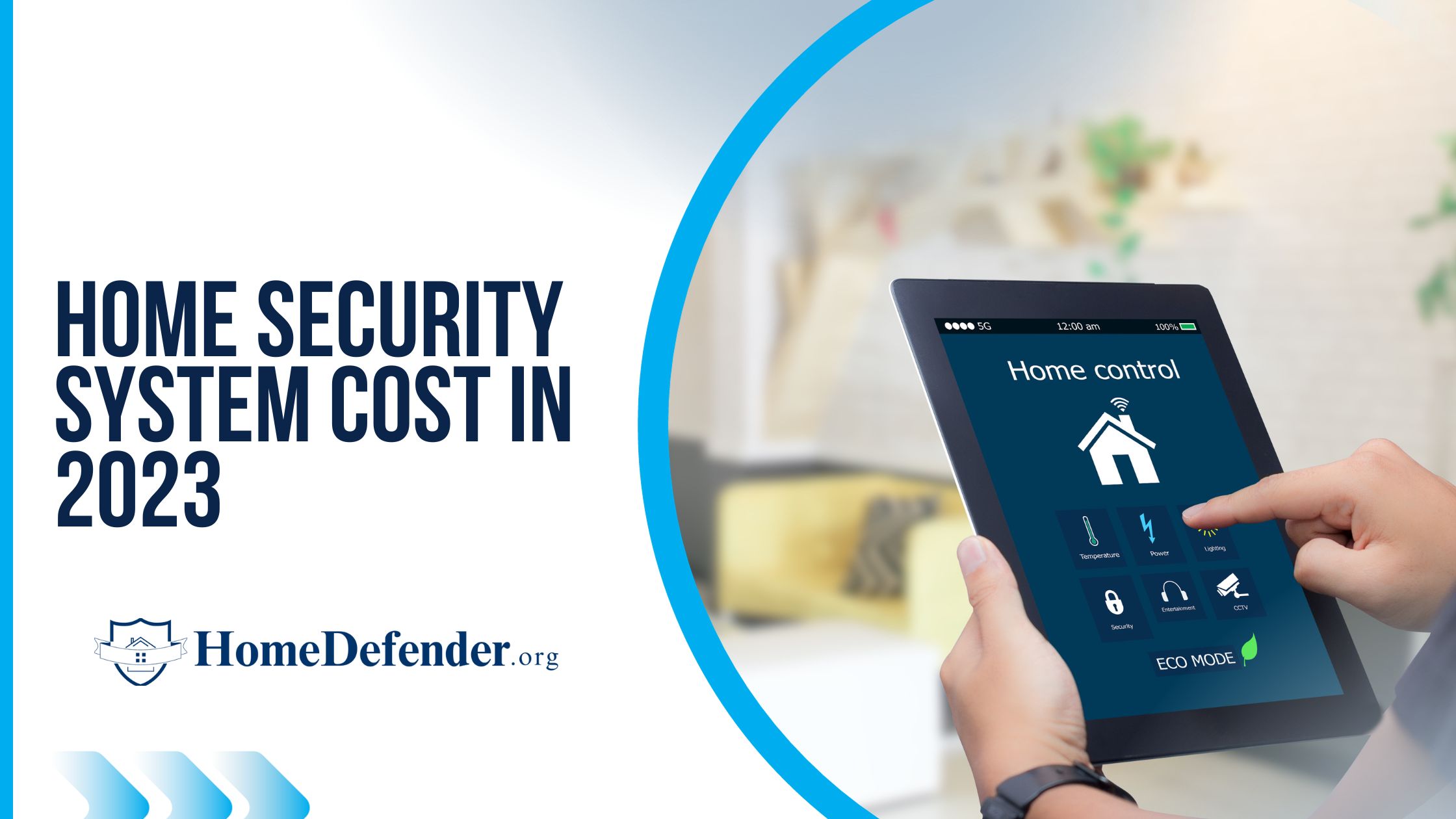 Home Security System Cost in 2023