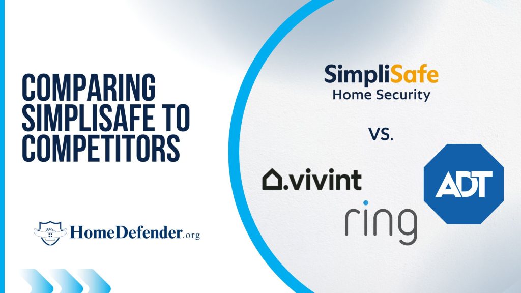 A comparison of SimpliSafe to other home security systems