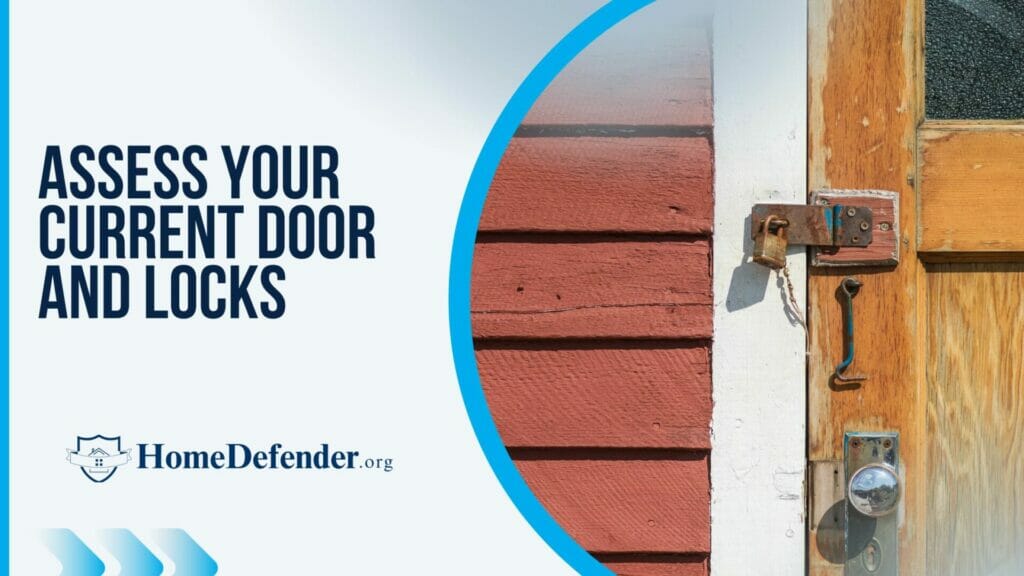 Door security with locks on wooden door