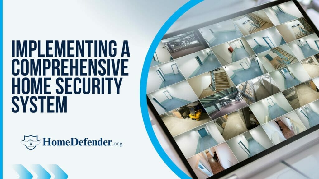 Comprehensive home security system installed in a house