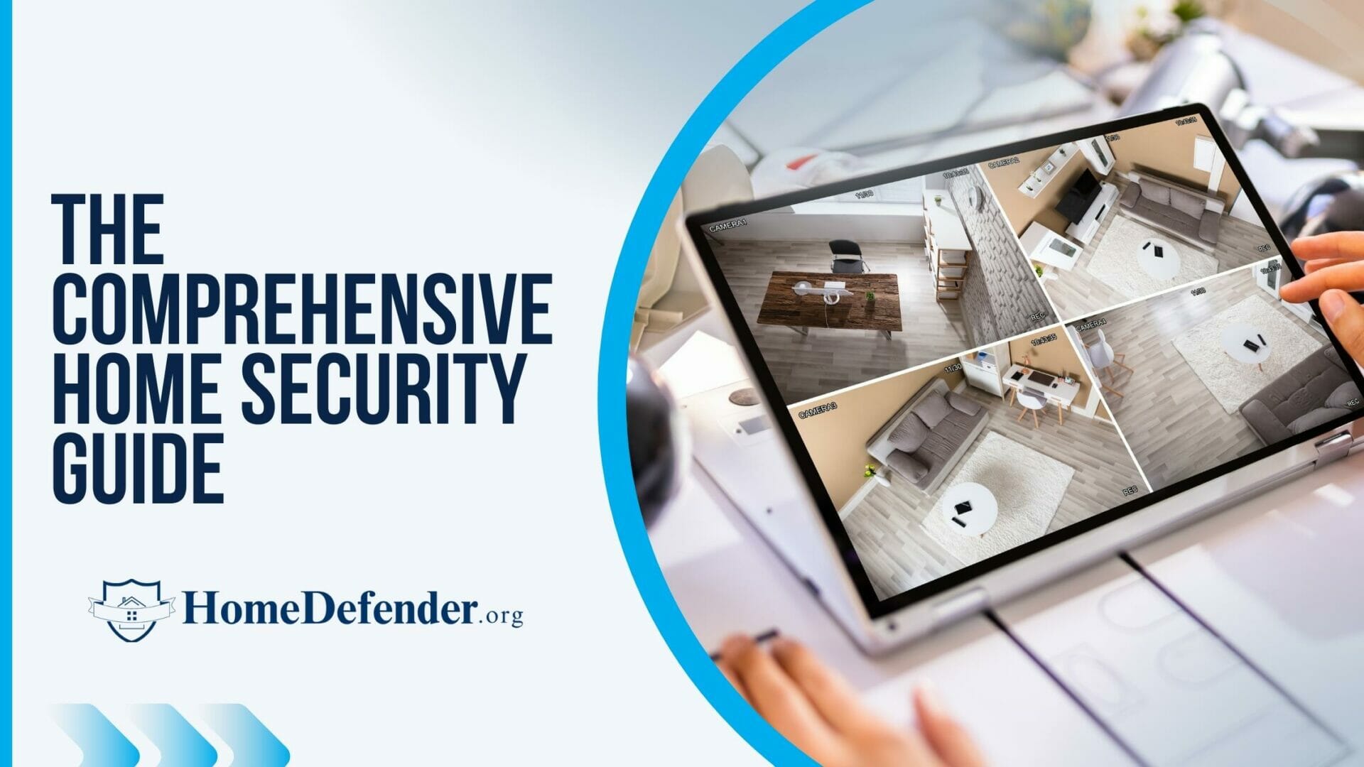 The Ultimate Home Security System Guide [2023]