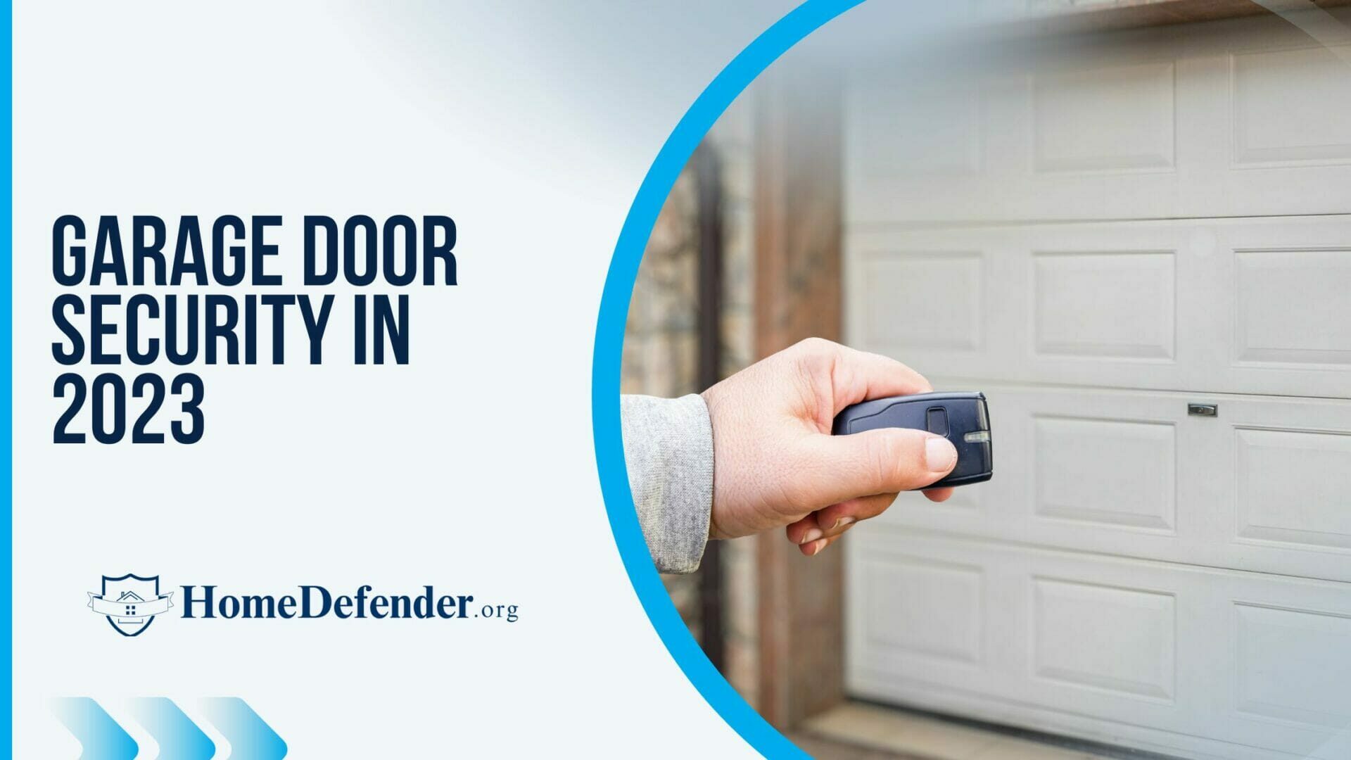 Your Ultimate Guide To Garage Door Security