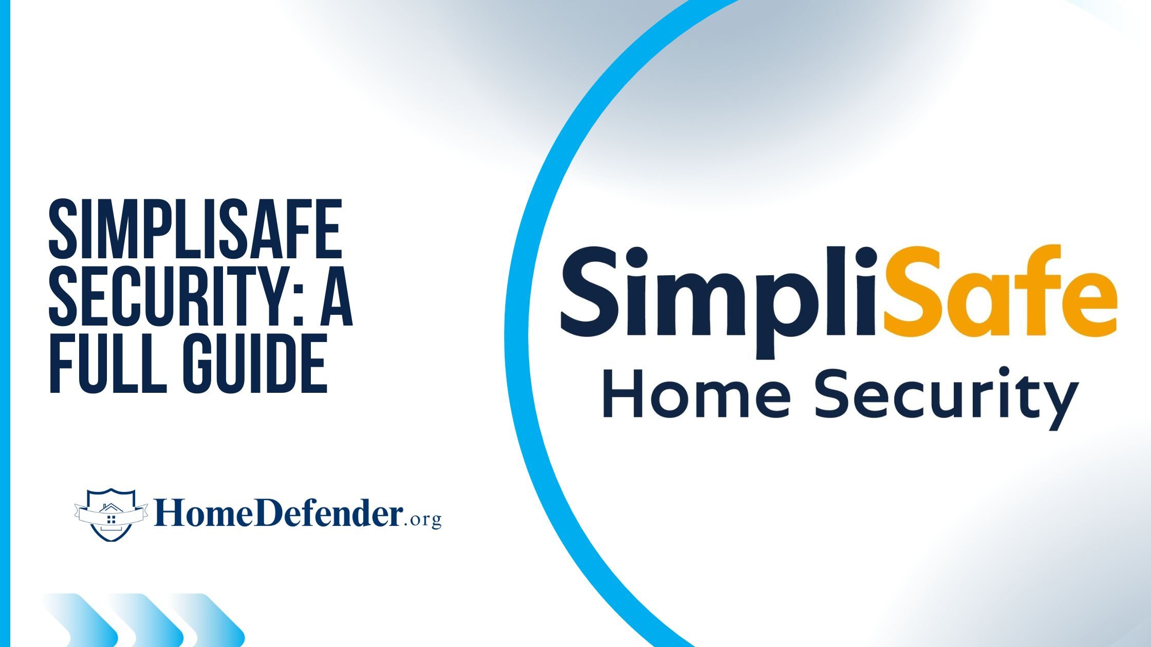 SimpliSafe Security: Costs, Packages, And Review