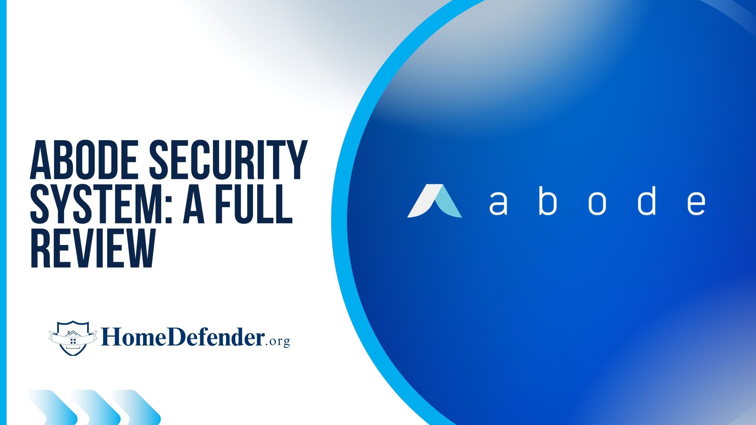 [Review] Abode Security System : Costs, Packages, and FAQs