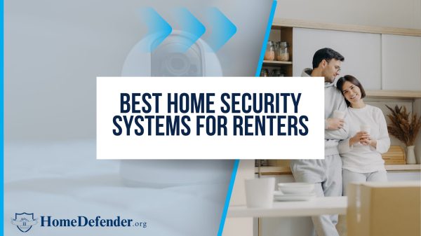 Best Home Security Systems for Renters